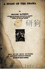 A STUDY OF THE DRAMA（1910 PDF版）