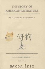 THE STORY OF AMERICAN LITERATURE 1939 PDF电子版封面