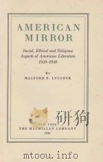 AMERICAN MIRROR（1940 PDF版）