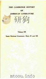 THE CAMBRIDGE HISTORY OF AMERICAN LITERATURE LATER NATIONAL LITERATURE: PARTS II AND III（1936 PDF版）