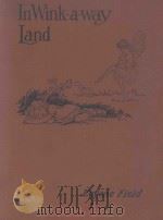 IN WINK-A-WAY LAND EUGENE FIELD（ PDF版）