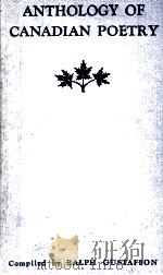 ANTHOLOGY OF CANADIAN POETRY(ENGLISH) 1942 PDF电子版封面
