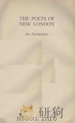 THE POETS OF NEW LONDON AN ANTHOLOGY   1932  PDF电子版封面     