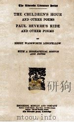 THE CHILDREN'S HOUR AND OTHER POEMS PAUL REVERE'S RIDE AND OTHER POEMS（1894 PDF版）