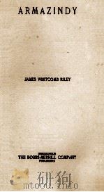 ARMAZINDY 1894 PDF电子版封面 JAMES WHITCOMB RILEY