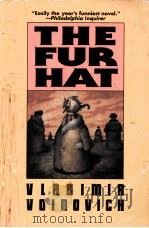 THE FUR HAT VLADIMIR VOINOVICH（ PDF版）