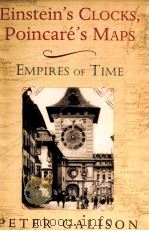 EINSTEIN'S CLOCKS POINCARE'S MAPS EMPIRES OF TIME（ PDF版）