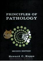 PRINCIPLES OF PATHOLOGY SECOND EDITION PDF电子版封面 HOWARD C.HOPPS