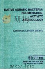 NATIVE AQUATIC BACTERIA:ENYMERATION ACTIVITY AND ECOLOGY（ PDF版）