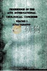 PROCEEDINGS OF THE 27TH INTERNATIONAL GEOLOGICAL CONGRESS VOLUME 1 STRATIGRAPHY（ PDF版）