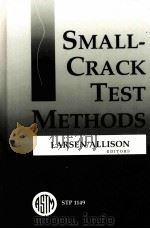 SMALL-CRACK TEST METHODS PDF电子版封面