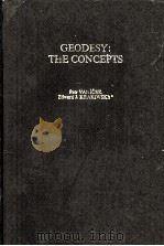 GEODESY THE CONCEPTS PETR VANICEK PDF电子版封面 EDWARD J.KRAKIWSKY