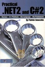 PRACTICAL NET2 AND C#2 BYPATRICK SMACCHIA     PDF电子版封面     