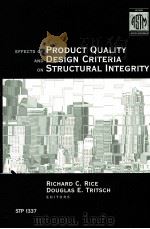 EFFECTS OF PRODUCT QUALITY AND DESIGN CRITERIA ON STRUCTURAL INTEGRITY（ PDF版）