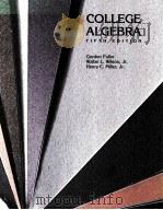 COLLEGE ALGEBRA FIFTH EDITION     PDF电子版封面    WAITER L.WILSON 