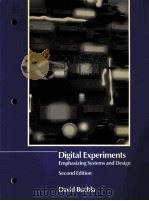 DIGITAL EXPERIMENTS EMPHASIZING SYSTEMS AND DESIGN SECOND EDITION PDF电子版封面 0675211808 DAVID BUCHLA