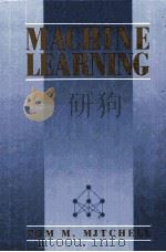 MACHINGE LEARNING PDF电子版封面 0070428077 TOM M.MITCHELL