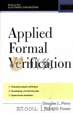 APPLIED FORMSL VERIFICATION PDF电子版封面 007144372X DOUGLAS L.PERRY