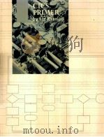 CICS PRIMER LIZ RYAN RYAN COMPUTING SERVICES INC PDF电子版封面 0024049417