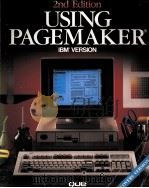 USING PAGEMAKER IBM VERSION 2ND EDITION PDF电子版封面 0880224150 S.VENIT