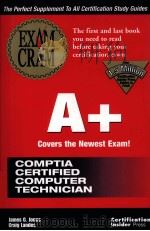 EXAM CRAM A+ PDF电子版封面 1576102513 JAMES G.JONES
