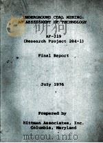 UNDERGROUND COAL MINING AN ASSESSMENT OF TECHNOLOGY AF-219（ PDF版）