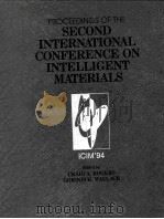 PROCEEDINGS OF THE SECOND INTERNATIONAL CONFERENCE ON INTELLIGENT MATERIALS（ PDF版）