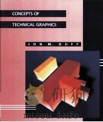 CONCEPTS OF TECHNICAL GRAPHICS PDF电子版封面 0534918603 JOHM.DUFF