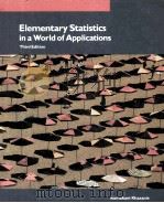 ELEMENTARY STATISTICS IN A WORLD OF APPLICATIONS（ PDF版）