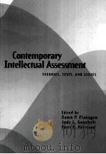 CONTEMPORARY INTELLECTUAL ASSESSMENT PDF电子版封面 1572301473 DAWN P.FLANAGAN