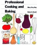 PROFESSIONAL COOKING AND BAKING PDF电子版封面 BEDA A.DONDI