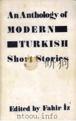 ANANTHOLOGY OF MODERN TURKISH SHORT STORIES PDF电子版封面