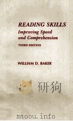 READING SKILLS IMPROUING SPEED AND COMPREHENSION PDF电子版封面 WILLIAM D.BAKER