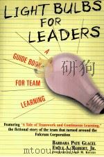 LIGHT BULBS FOR LEADERS A GUIDE BOOK FOR TEAM LEARNING（ PDF版）