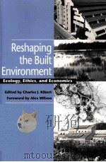 RESHAPING THE BUILT ENVIRONMENT（ PDF版）
