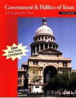GOVEMMENT AND POLITICS OF TEXAS A COMPARATIVE VIEW PDF电子版封面 0072994517 GARY M.HALTER
