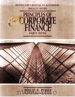 INSTRUCTOR'S MANUAL TO ACCOMPANY BREALEY MYERS PRINCIPLES OF CORPORATE FINANCE PDF电子版封面 0070074062 PHILIP R.PERRY