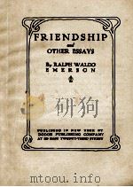 FRIEND SHIP AND OTHER ESSAYS PDF电子版封面 RALPH WALDO EMERSON