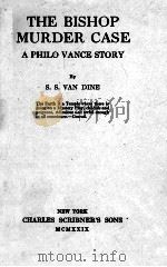 THE BISHOP MURDER CASE（1929 PDF版）