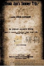 TIRZAH ANN'S SUMMER TRIP AND OTHER SKETCHES（1892 PDF版）