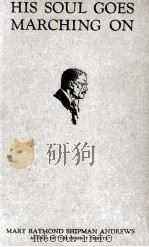 HIS SOUL GOES MARCHING ON 1927 PDF电子版封面