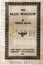 THE BLUE WINDOW 1926 PDF电子版封面 TEMPLE BAILEY