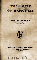 THE HOUSE OF HAPPINESS（1913 PDF版）