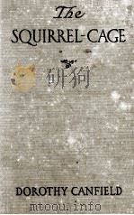 THE SQUIRREL-CAGE（1912 PDF版）