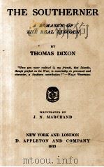 THE SOUTHERNER 1913 PDF电子版封面 THOMAS DIXON