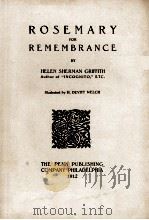 ROSEMARY FOR REMEMBRANCE 1912 PDF电子版封面 HELEN SHERMAN GRIFFITH