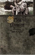 THE MANSION（1911 PDF版）
