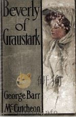BEVERLY OF GRAUSTARK 1904 PDF电子版封面
