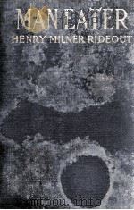 MAN EATER（1924 PDF版）