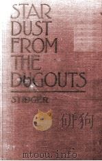 STAR DUST FROM THE DUGOUTS（1919 PDF版）
